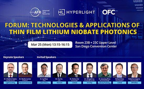 AFR and HyperLight Co-Host Thin Film Lithium Niobate Forum at OFC